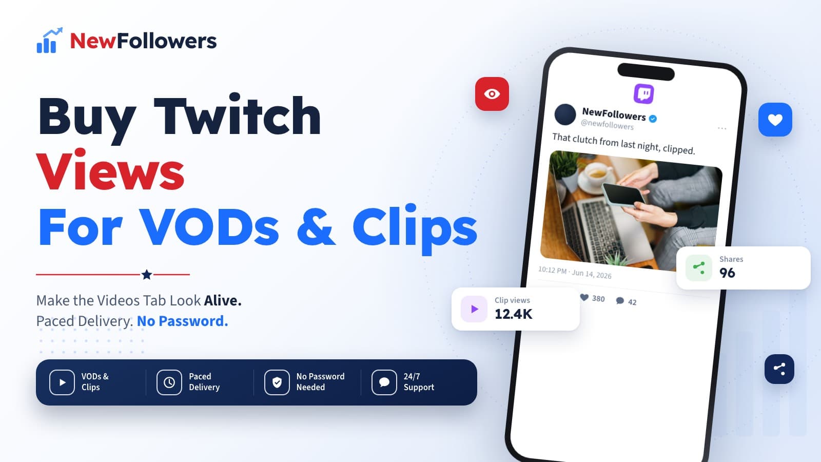 Buy Twitch Views for Your VODs and Clips