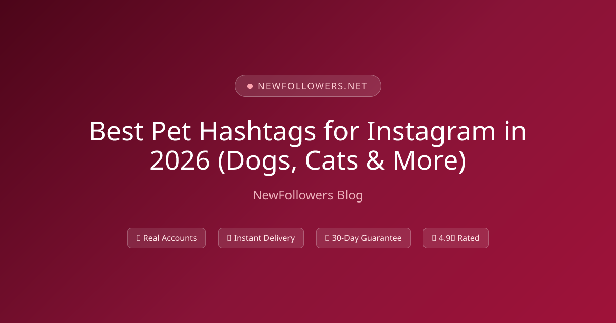 Best Pet Hashtags for Instagram in 2026 (Dogs, Cats & More)